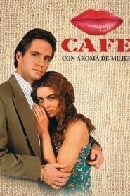 Café com Aroma de Mulher