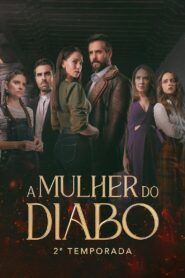 A Mulher do Diabo : Season 2
