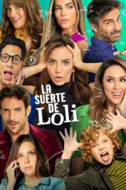 A Sorte de Loli: Season 1