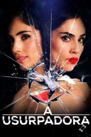 A Usurpadora: Season 1