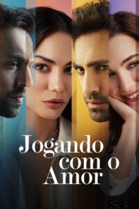 Jogando com o Amor: Season 1
